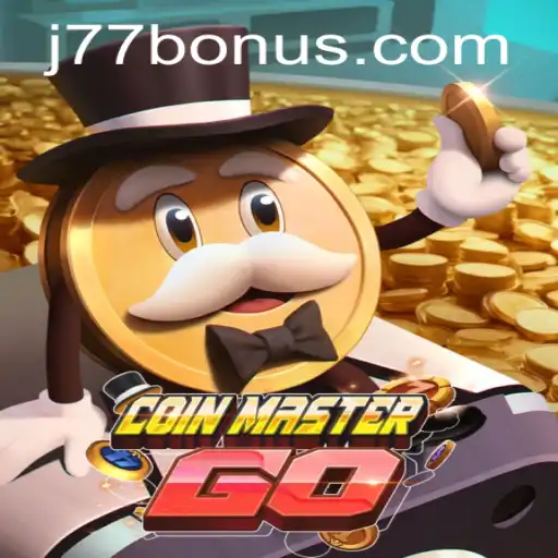 Explore the Thrilling World of CoinMasterGO and the Role of J77.COM