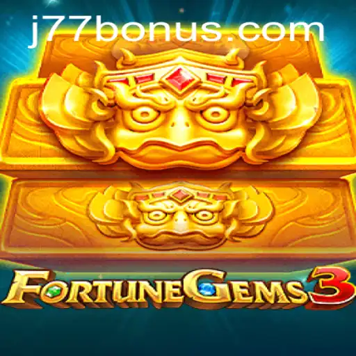 Exploring the Exciting Realms of FortuneGems3 with J77.COM