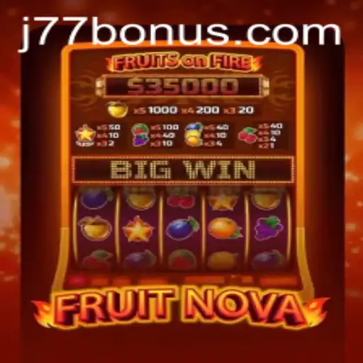 Exploring the Vibrant World of FruitNova: A Gamers Delight