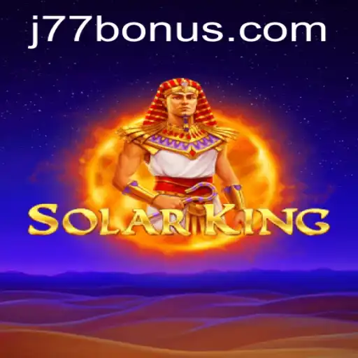 Unveiling the Exciting World of SolarKing: The Ultimate Gaming Experience