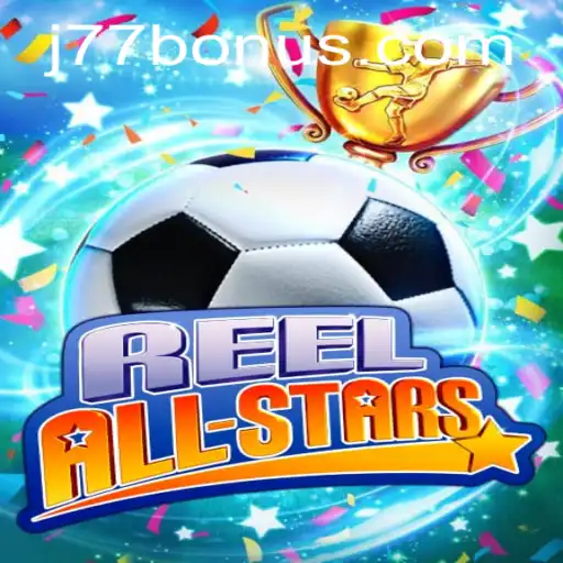 ReelAllStars: A Comprehensive Guide to the Game and J77.COM Integration