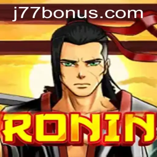 Ronin: A Deep Dive Into the Exciting World of J77.COM's Latest Game